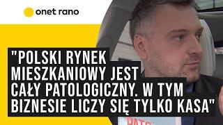 Czym jest patodeweloperka? "To polski rynek mieszkaniowy, który jest cały patologiczny"