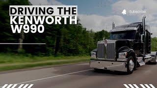 Driving the Kenworth w990 in New Brunswick