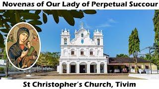 Novena Day 1 of Our lady of Perpetual Succour | 21st Oct 2024 | St. Christopher's Church, Tivim.