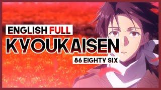 【mew】 "Kyoukaisen" FULL by Amazarashi ║ 86 eighty six OP 2 ║ ENGLISH Cover & Lyrics