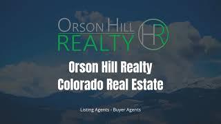 Selling Your Home In Denver CO    Real Estate Broker Golden CO      Orson Hill Realty  303-835-9895