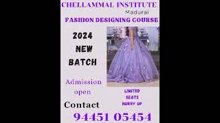 Fashion Institute Best Chellammal Institute Madurai-9445105454,9043557425 #fashiondesignersintitute