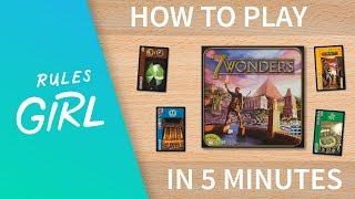 How to Play 7 Wonders in 5 Minutes - Rules Girl