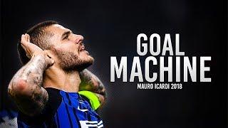 Mauro Icardi 2017/2018 - Welcome to PSG - Goal Machine - HD