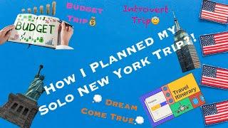 From Introvert to Adventurer: How I planned my solo dream trip to New York on a Budget ?  ️ 