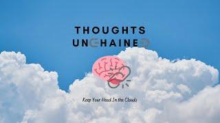 Thoughts Unchained S2E4- Growing Up, Self-Doubt & Transitioning to Post-Secondary