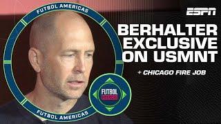 Gregg Berhalter reflects on USMNT sacking, Copa America, Pochettino & more! | ESPN FC