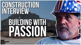 Construction Superintendent Interview - Taking Ownership of Construction