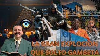 LA EXPLOCION QUE SOLTO GAMBETA