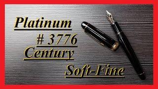 Platinum # 3776 CENTURY Soft-Fine - Review Deutsch