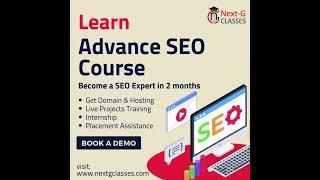 Learn SEO Expert Course from Next G Classes in Rohini Delhi | Join Today !