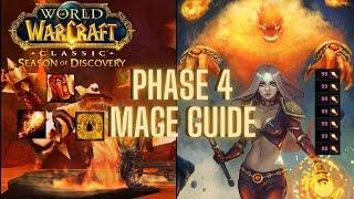 SoD Phase 4 Mage Guide! | Rotation / Talents / Runes / Gear and More! | WoW Season of Discovery