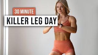 30 MIN KILLER LEG DAY - At Home Workout, No Equipment, Lower Body HIIT, No Repeats