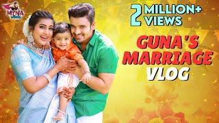 Guna's Marriage Vlog Ft. Myna Nandhini & Yogesh | Myna Wings