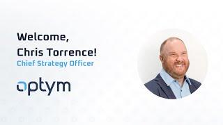 Optym welcomes Chris Torrence as Chief Strategy Officer