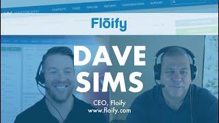 Software Working Together: Dave Sims from Floify