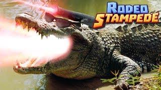 LASER CROCODILES!!! - Rodeo Stampede | Ep 3