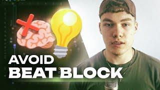 How I Avoid having BEAT BLOCK as a Music Producer