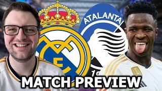 REAL MADRID VS ATALANTA - CHAMPIONS LEAGUE MATCH PREVIEW 