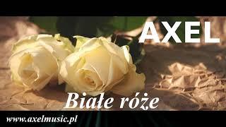 AXEL-Białe róże ( Official audio) Nowość discopolo 2019