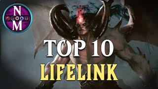 MTG Top 10: Lifelink | Magic: the Gathering | Episode 347