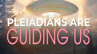 Contact with the Pleiadians: Working with the Pleiadian Star System to Co-Create a Brighter Future!