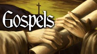 The Gospels - Lesson 1: An Introduction to the Gospels