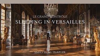 A Royal Experience at Château Versailles: Inside Airelles Le Grand Contrôle l SIMPLY SLOW TRAVELER