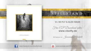 V.I. So Fly feat. Jonesmann, Richter _ DLG - Stillstand (Remix)