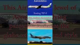 From Runway to Sky: The Aeromexico Boeing 787-9 Experience (XA-ADL) with Quetzalcoatl special livery