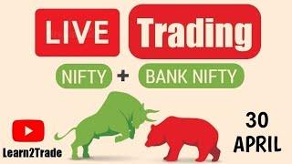 Nifty/Bank Nifty Live Trading Stream 30th April 2021 | Live Intraday Trading | Expiry Day Trading