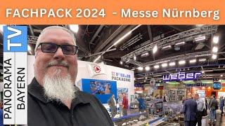 FACHPACK 2024 in Nürnberg - Messerundgang durch alle Hallen