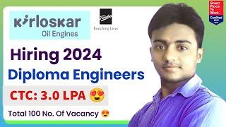 Kirloskar Group is Hiring 2024। Diploma Engineer Trainee। CTC: 3.0 LPA। Latest Jobs 2024। Jobs 2024