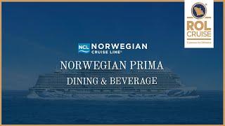 Norwegian Prima | Dining & Beverage on board