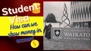 Student Visa in New Zealand # How can we show money in our account#