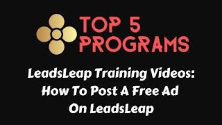 Leadsleap Training Videos 1: How To Post An Ad On Leadsleap