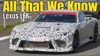 Lexus LFA Successor The LFR All That We Know