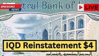 Iraqi Dinar Reinstatement At $4 Today Iraqi Dinar News Today