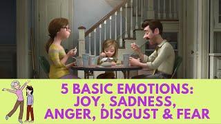 5 Basic Emotions: Joy, Sadness, Anger, Disgust and Fear - Inside Out, 2015