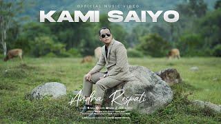 KAMI SAIYO - ANDRA RESPATI (Official Music Video)