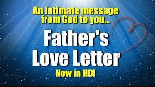 2014 HD Fathers Love Letter