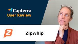 Zipwhip Review: Great connectivity and enhanced customer experience with Zipwhip