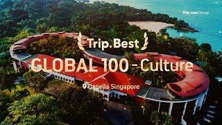 2024 Trip.Best Global 100 Culture Hotel - Capella Singapore