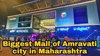 Biggest Mall of Amravati city :: Tapadia City centre Mall, Badnera Road, Amravati || Full coverage