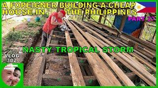 V302 - Pt 27 FOREIGNER BUILDING A CHEAP HOUSE IN THE PHILIPPINES - Retiring in South East Asia vlog