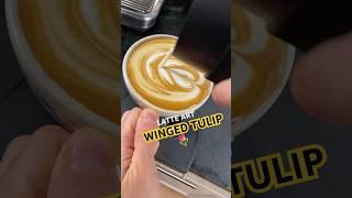 Winged Tulip Latte Art #coffee #espresso #barista