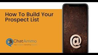 How To Build Your Prospect List   That wants your services