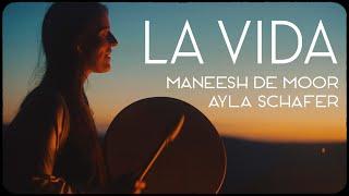 Ayla Schafer and Maneesh de Moor - "La Vida" - Official music video