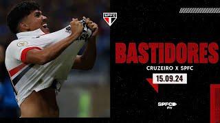 SPFC | BASTIDORES CRUZEIRO 0 x 1 SÃO PAULO | BRASILEIRÃO 2024