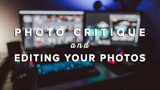 I Critique & Edit YOUR Photos! | Fujifilm Lightroom Presets